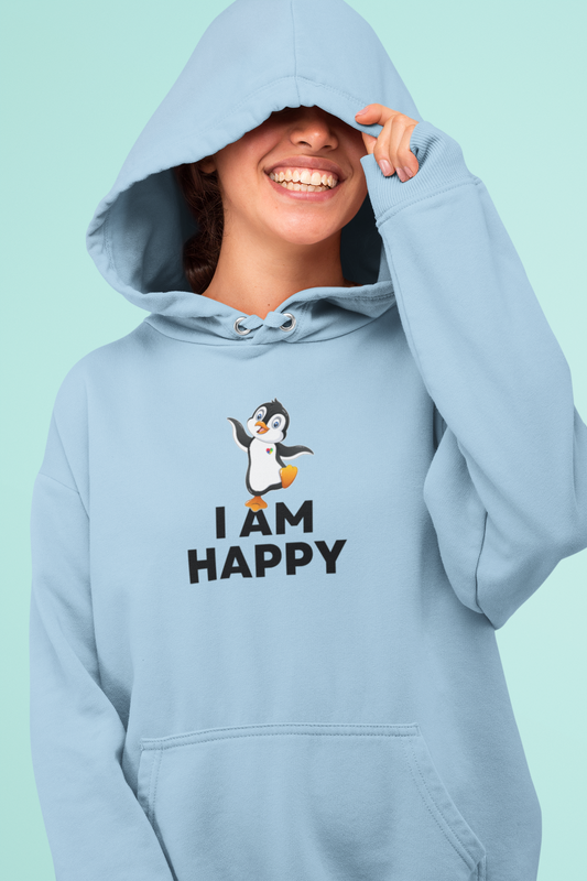 I AM HAPPY (Penguin) - Hoodie